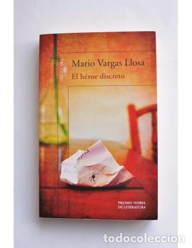 Libros de segunda mano: El h&eacute;roe discreto - VARGAS LLOSA, Mario - Foto 1