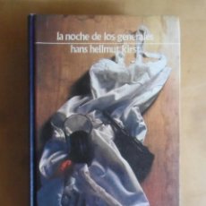 Libros de segunda mano: LA NOCHE DE LOS GENERALES. HANS HELLMUT KIRST