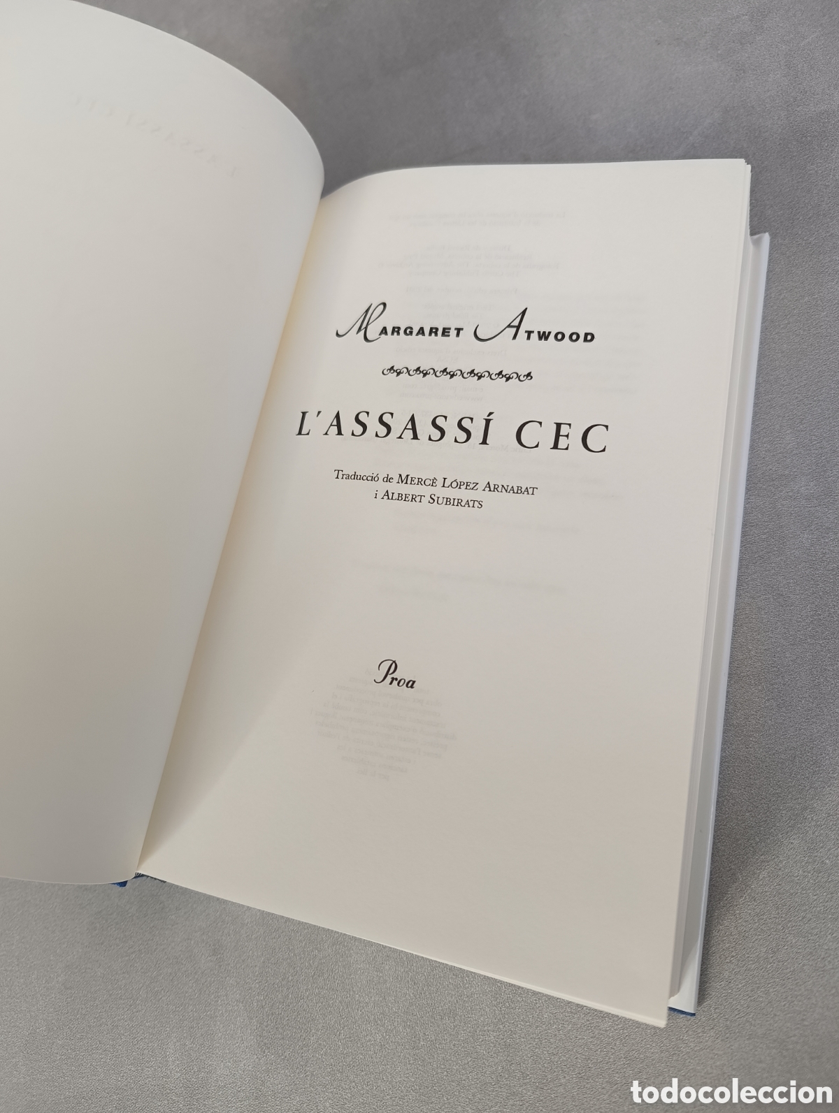 Libros de segunda mano: Lassass&iacute; cec. Margaret Atwood. Proa. - Foto 4