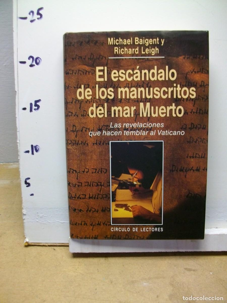 Gebrauchte B&uuml;cher: El esc&aacute;ndalo de los manuscritos del Mar Muerto. Las revelaciones que hacen temblar al Vaticano