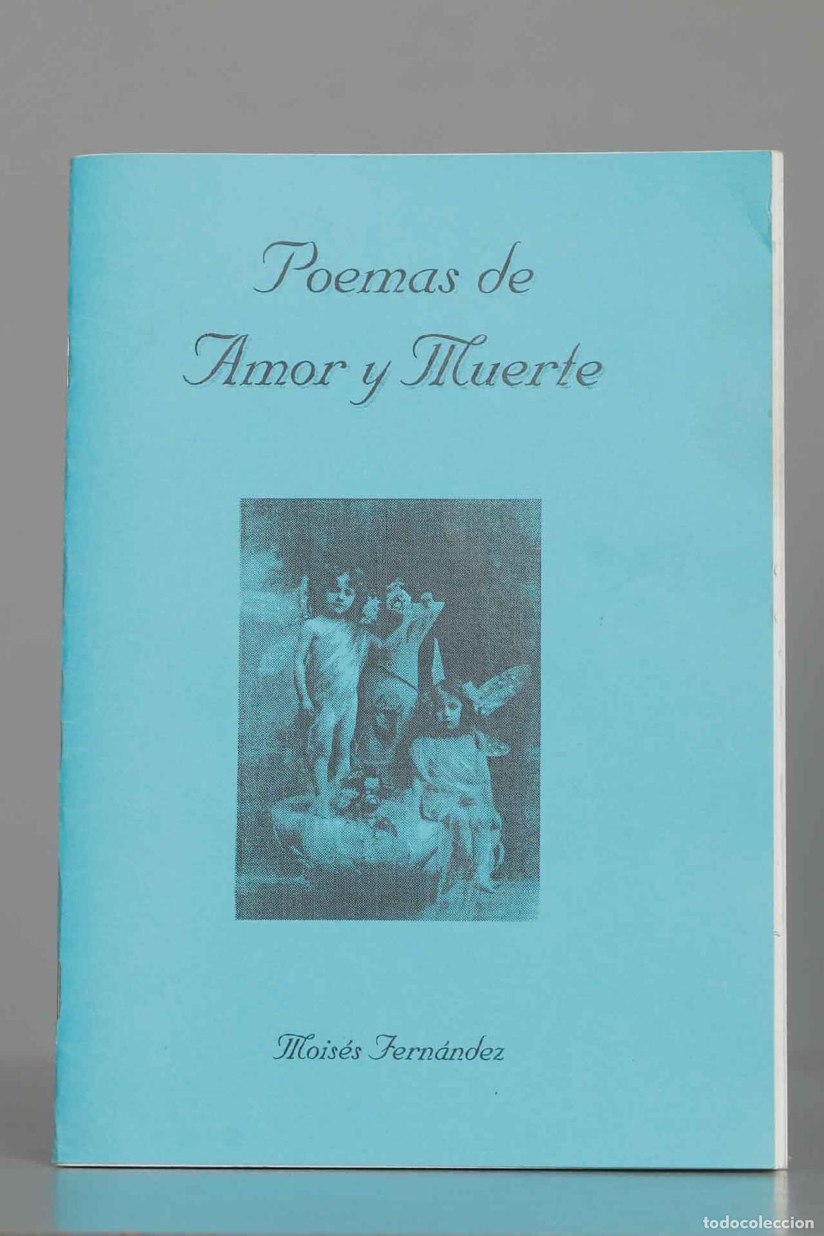 Second hand books: POEMAS DE AMOR Y MUERTE. FERNANDEZ. DEDICADO POR AUTOR