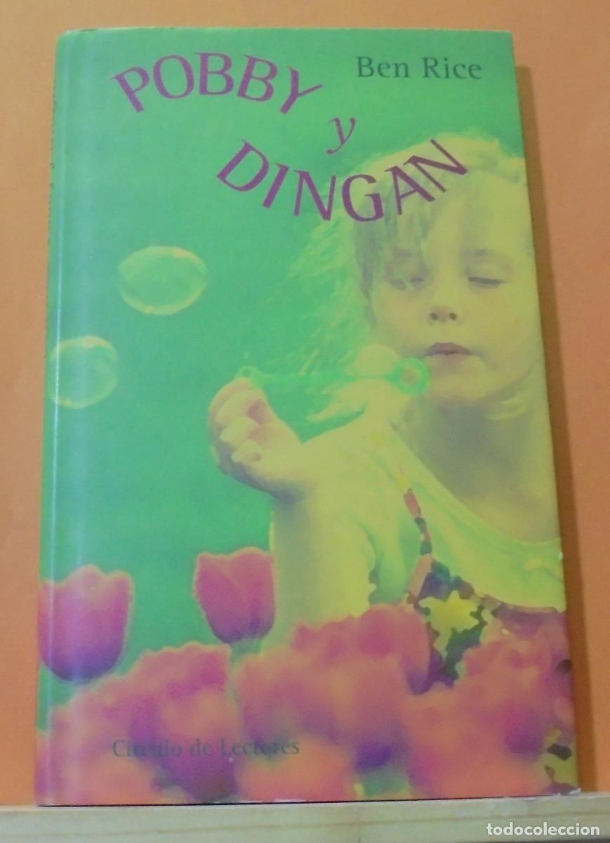 Libros de segunda mano: Pobby y Dingan. Ben Rice - Foto 1