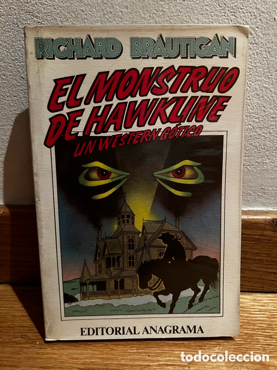 Libros de segunda mano: El monstruo de hawkline Richard Brautigan - Foto 1