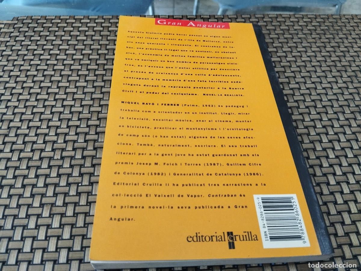 Libros de segunda mano: CONTRABAN MIQUEL RAY&Oacute; GRAN ANGULAR CRUILLA 1997 - Foto 3