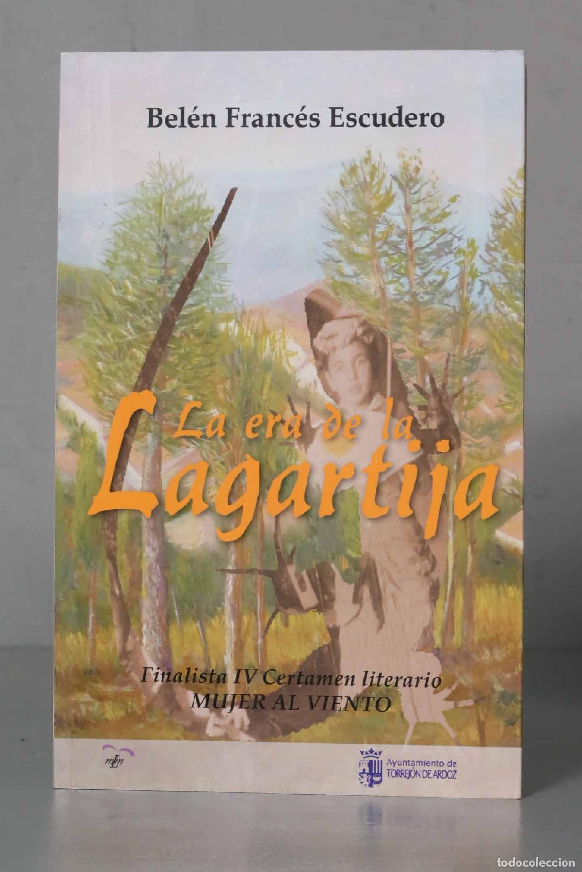 Gebrauchte B&uuml;cher: La era de la lagartija. Bel&eacute;n Franc&eacute;s Escudero