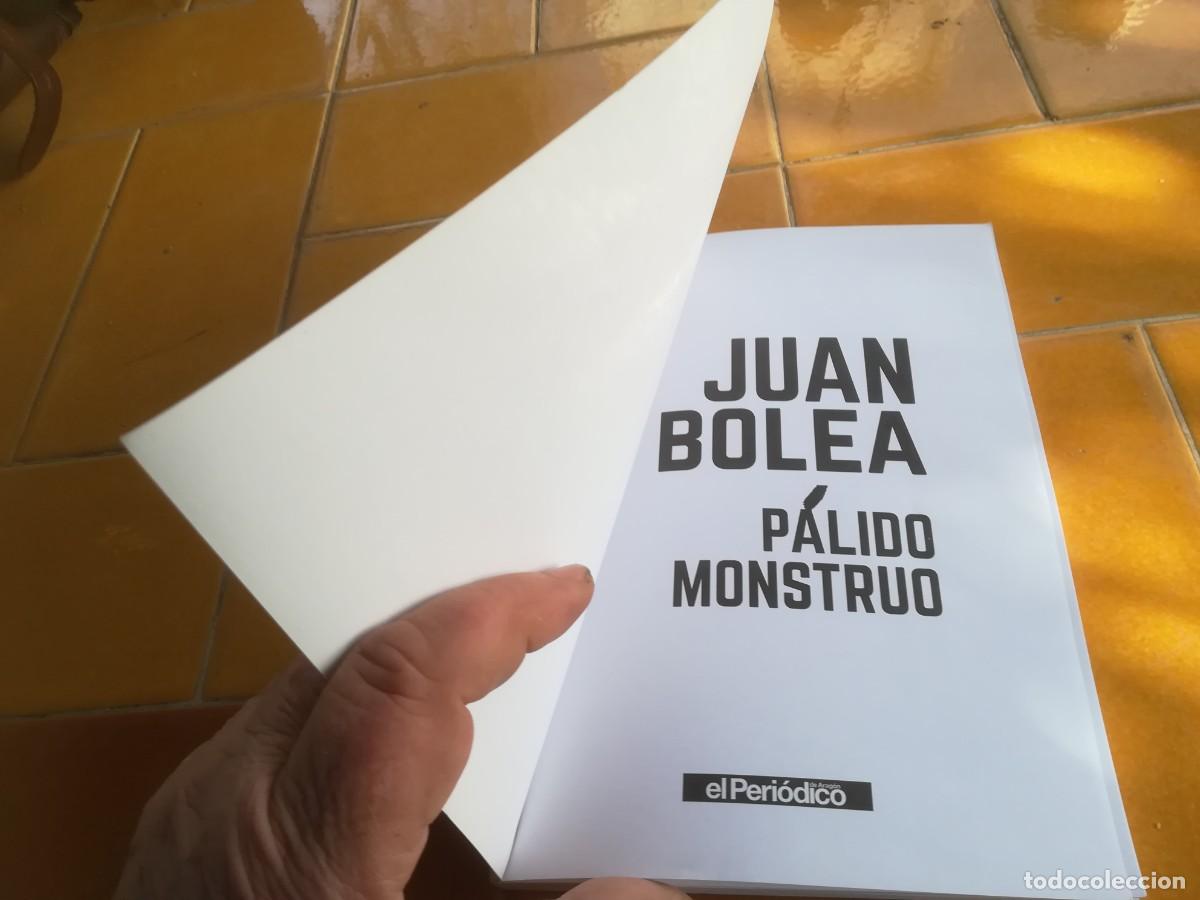 Libros de segunda mano: PALIDO MONSTRUO / JUAN BOLEA / CMA 35 - Foto 5