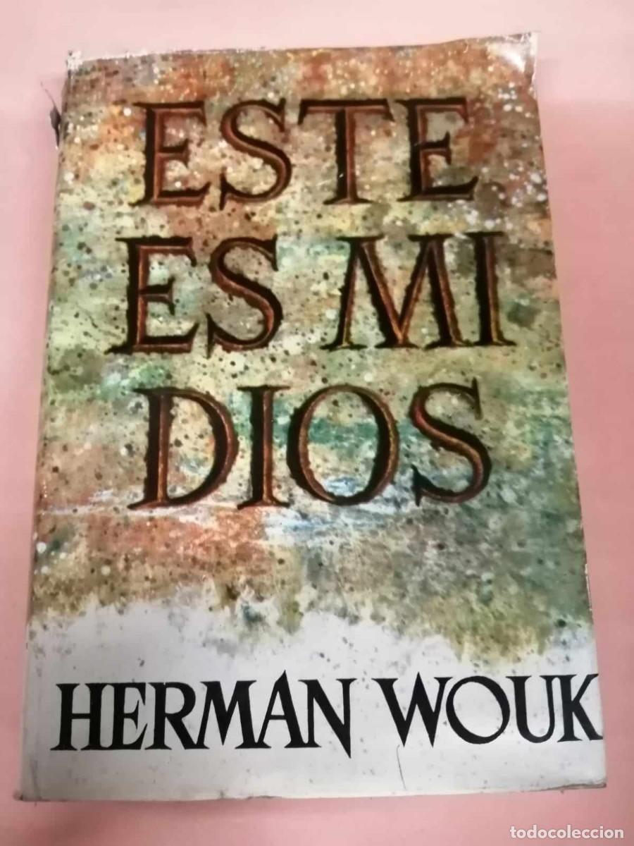 Libros de segunda mano: ESTE ES MI DIOS (HERMAN WOUK) - Foto 1
