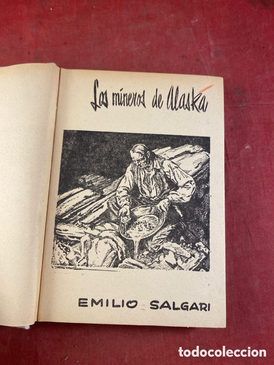 Libros de segunda mano: SALGARI. LOS MINEROS DE ALASKA - Foto 2