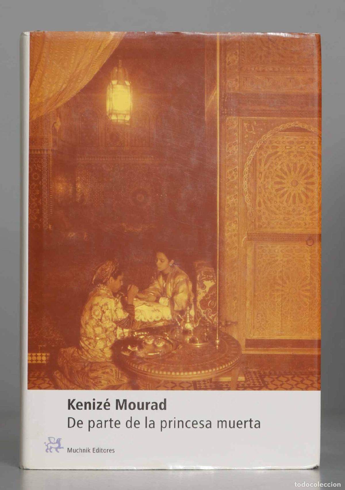 Libros de segunda mano: De parte de la princesa muerta. Keniz&eacute; Mourad - Foto 1