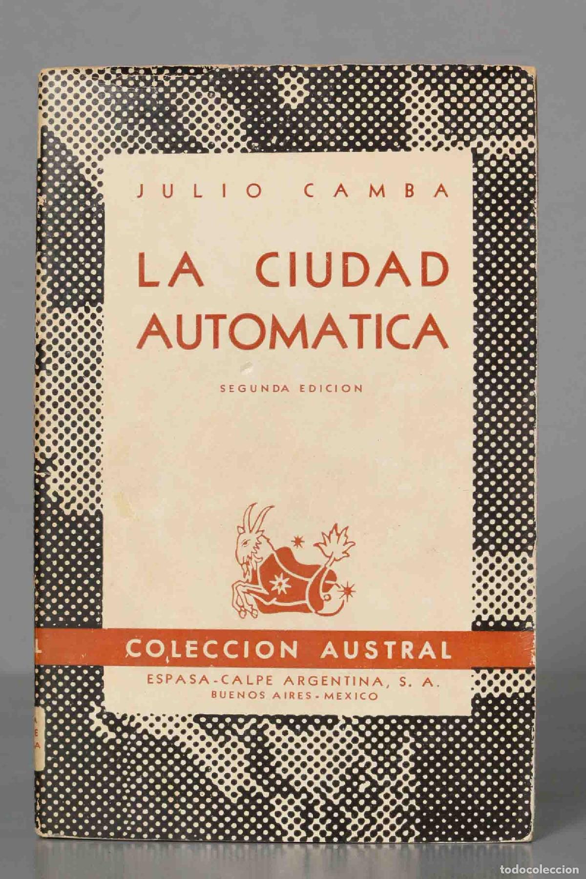 Libros de segunda mano: la ciudad automatica. julio camba. AUSTRAL. 1944 - Foto 1