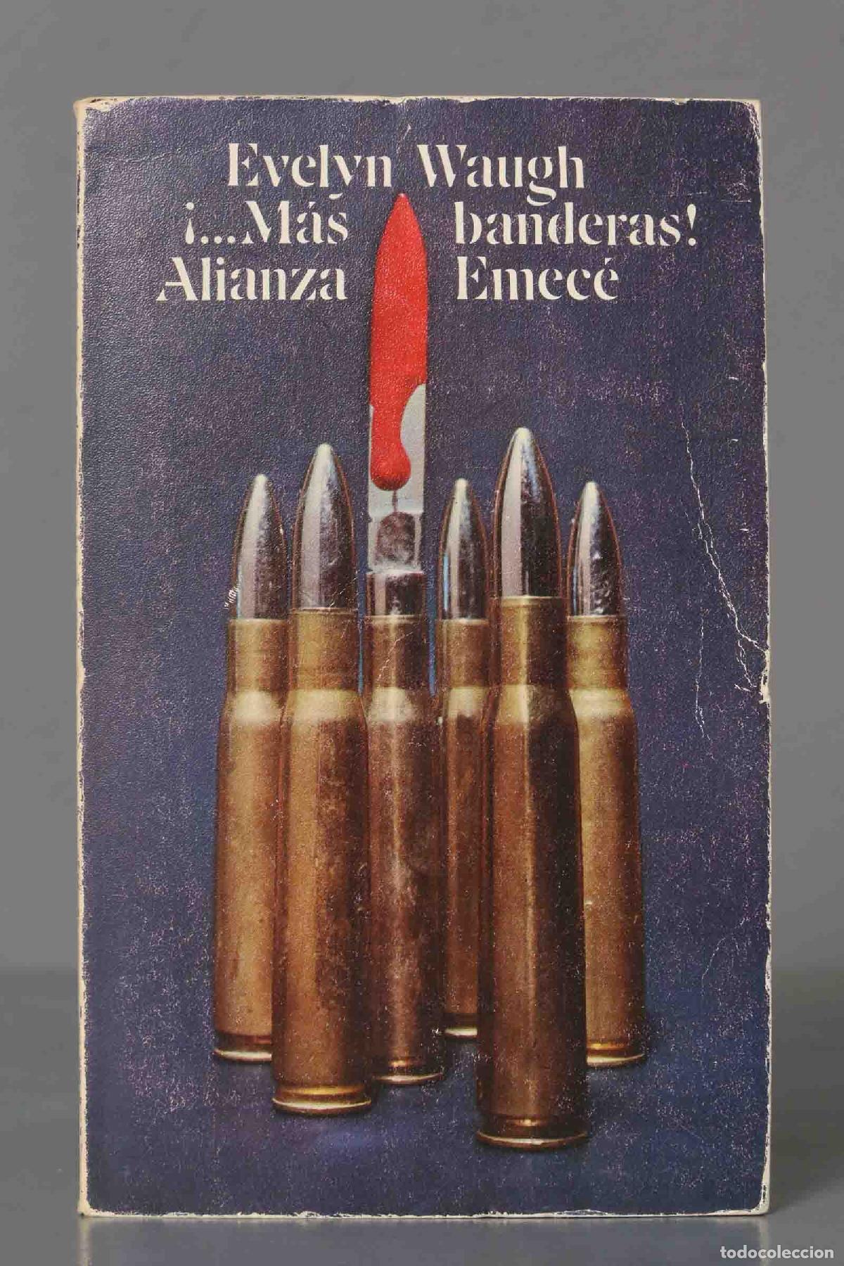Second hand books: M&aacute;s banderas!. Waugh, 1974