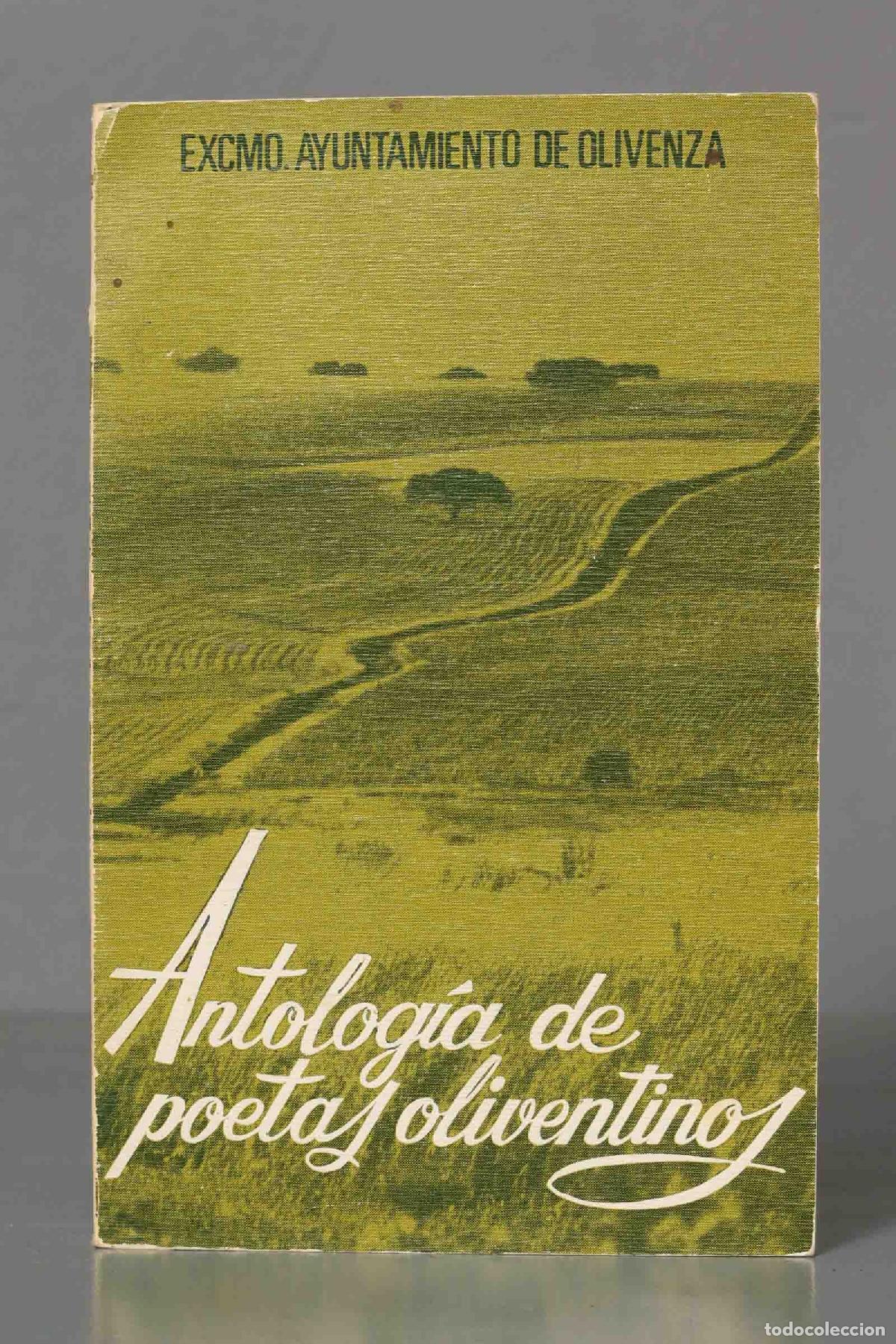 Libros de segunda mano: ANTOLOG&Iacute;A DE POETAS OLIVENTINOS
