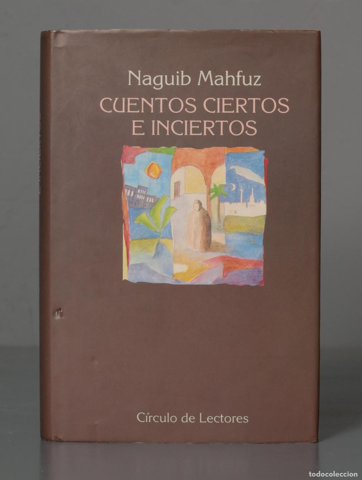 Libros de segunda mano: Cuentos ciertos e &iacute;nciertos Mahfuz - Foto 1