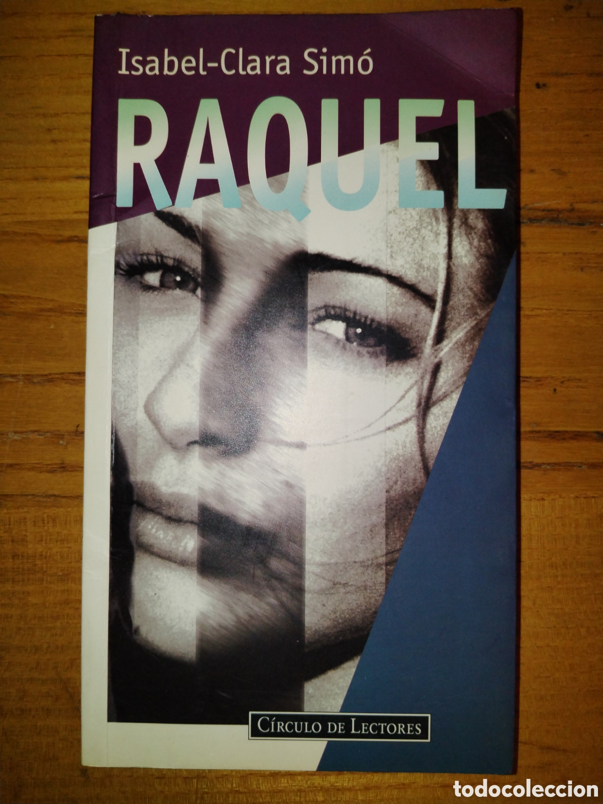 Libros de segunda mano: Raquel. Isabel-Clara Sim&oacute; - Foto 1