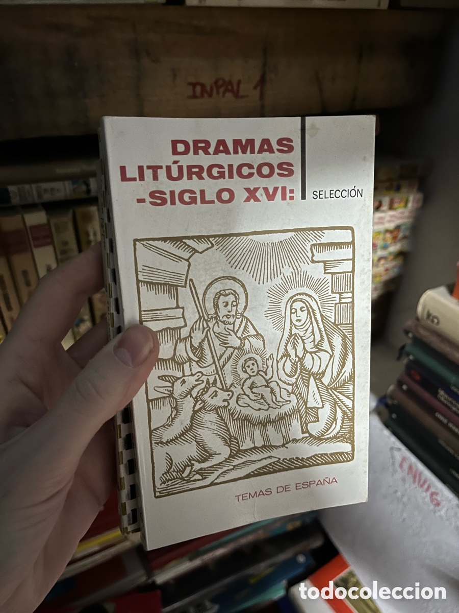 Libros de segunda mano: Blas63D DRAMAS LIT&Uacute;RGICOS -SIGLO XV: SELECCI&Oacute;N temas de Espa&ntilde;a