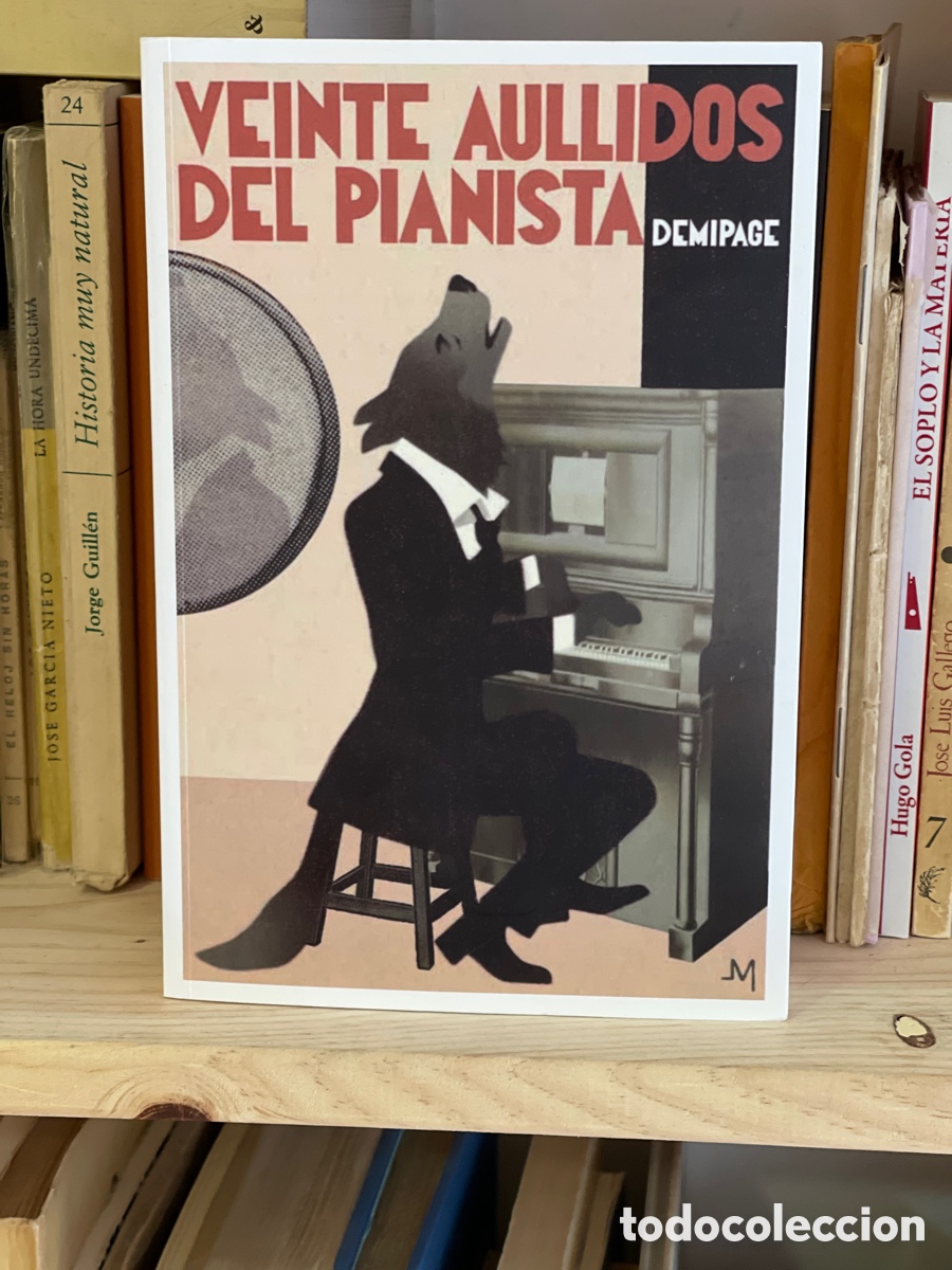 Libri di seconda mano: Veinte aullidos del pianista