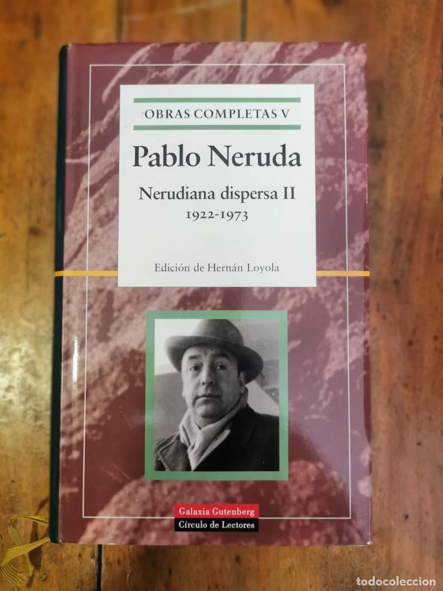 Libros de segunda mano: NERUDA, Pablo. Obras completas: [5 Vol.] - Foto 11