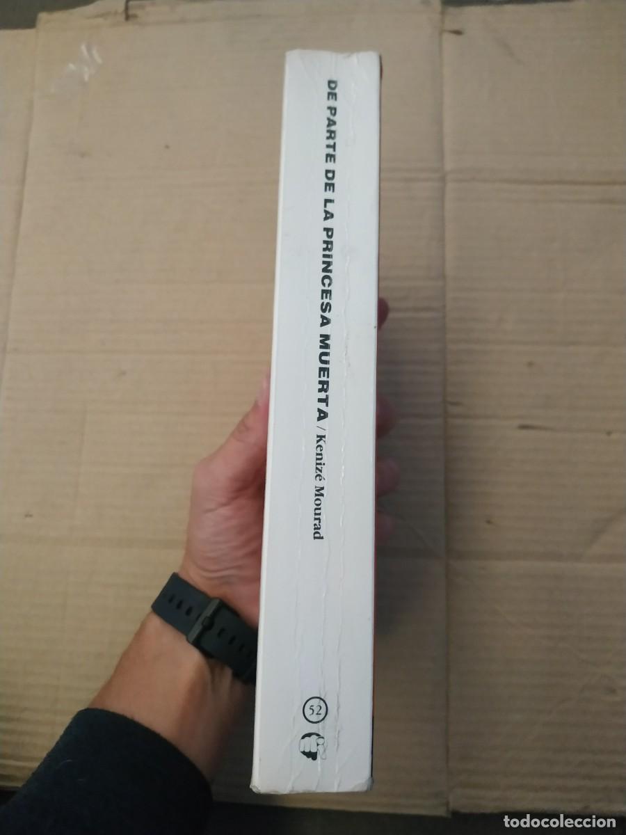 Libros de segunda mano: De parte de la princesa muerta - Keniz&eacute; Mourad - Foto 3