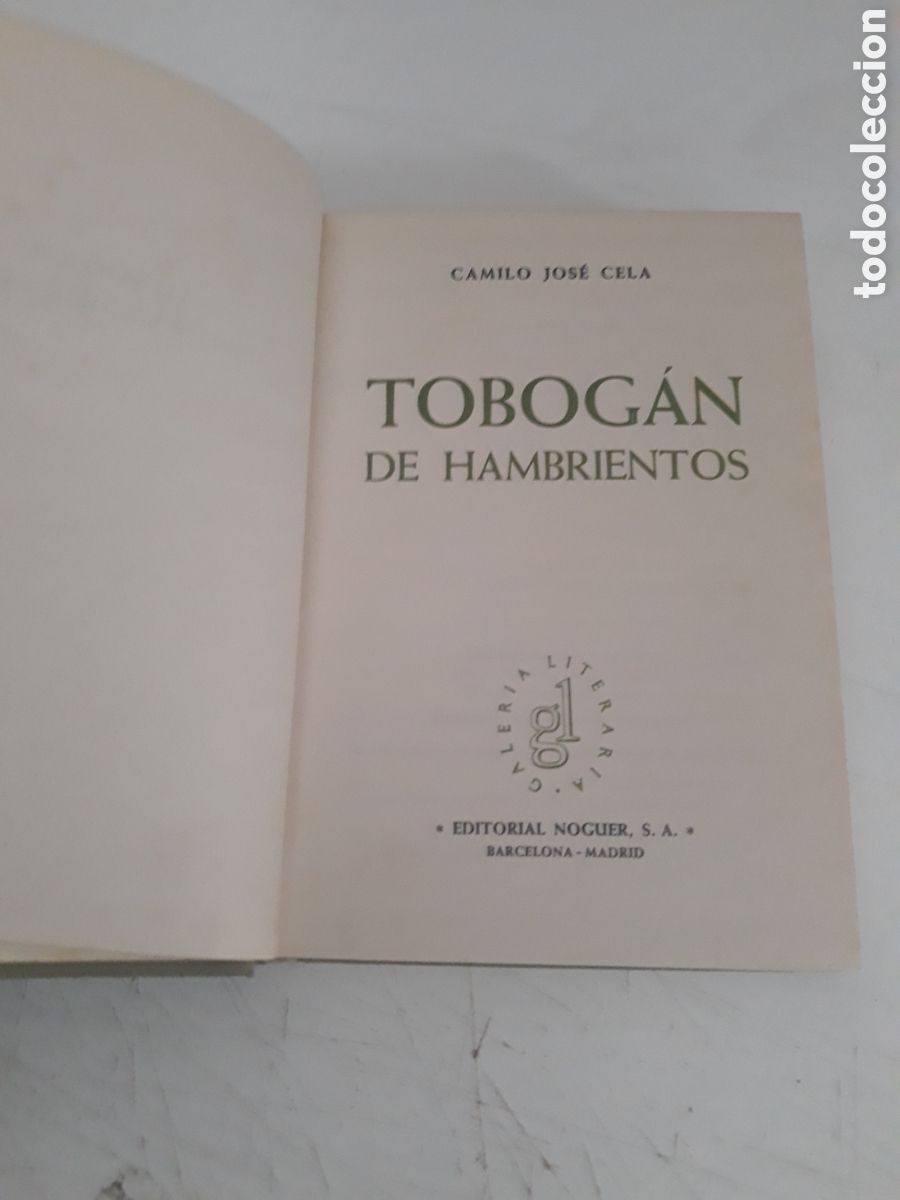 Libros de segunda mano: TOBOGAN DE HAMBRIENTOS - CAMILO JOS&Eacute; CELA - Foto 2