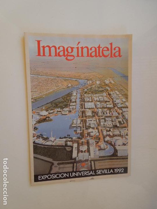 Gebrauchte B&uuml;cher: EXPO' 92.-SEVILLA-IMAG&Iacute;NATELA-EXPOSICI&Oacute;N UNIVERSAL-SEVILLA 1992-DESPLEGABLE MIDE 62X44 CM