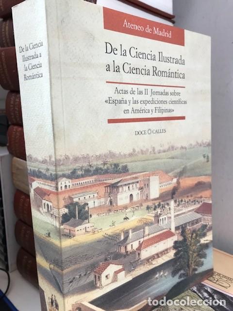Libri di seconda mano: DE LA CIENCIA ILUSTRADA A LA CIENCIA ROM&Aacute;NTICA. Ediciones Doce Calles -1995