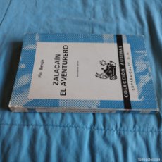 Libros de segunda mano: ZALACAIN EL AVENTURERO / PIO BAROJA / GRAVOL 44 / AUSTRAL ESPASA CALPE