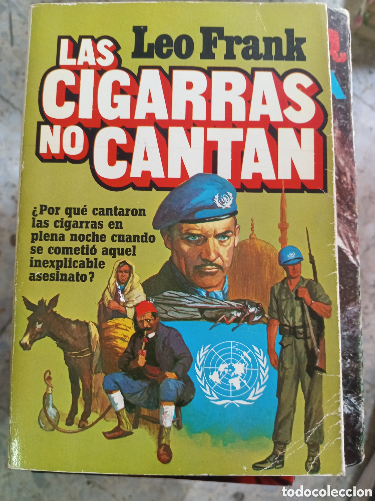 Livres d'occasion: LAS CIGARRAS NO CANTAN LEO FRANK