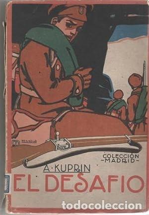 Libros de segunda mano: El desaf&iacute;o. A. Kuprin - Foto 1