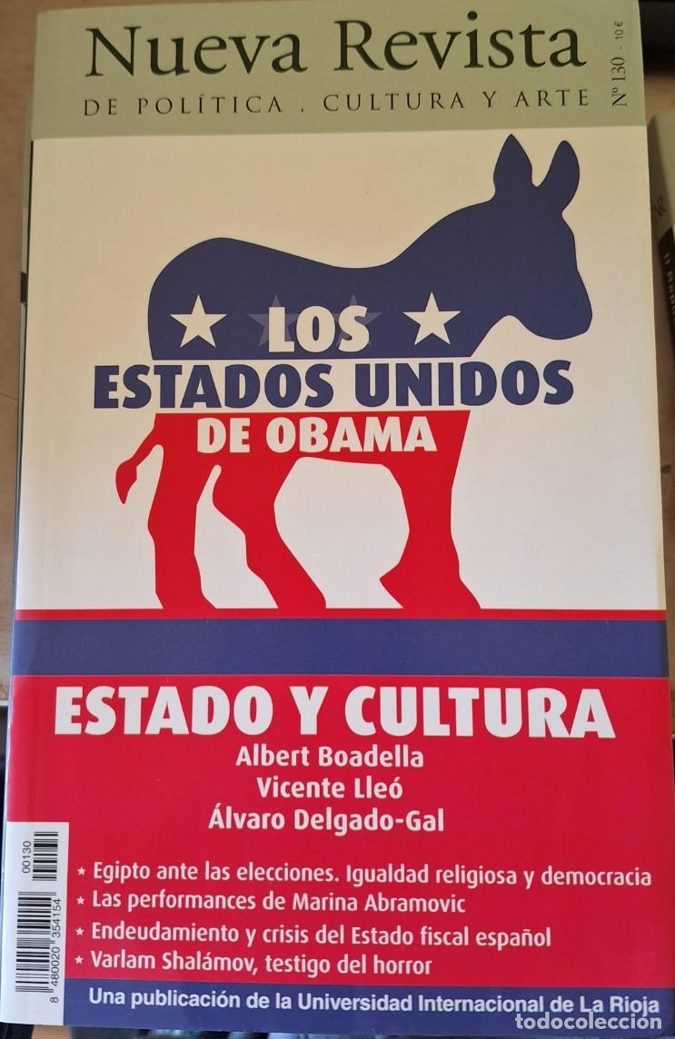Livres d'occasion: NUEVA REVISTA DE POLITICA, CULTURA Y ARTE N&ordm; 130. LOS ESTADOS UNIDOS DE OBAMA. -