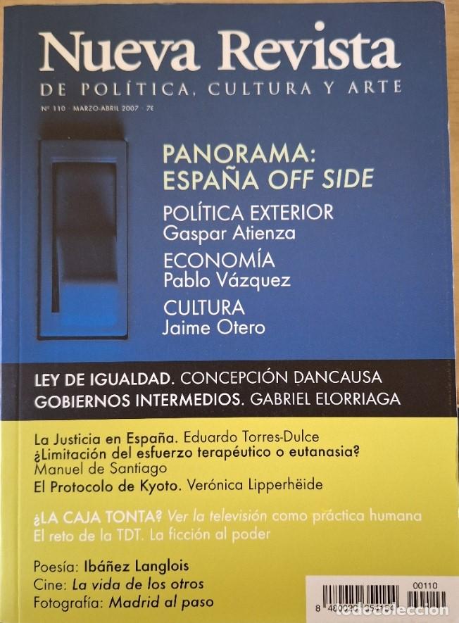 Livres d'occasion: NUEVA REVISTA DE POLITICA, CULTURA Y ARTE N&ordm; 110. PANORAMA: ESPA&Ntilde;A OFF SIDE. -
