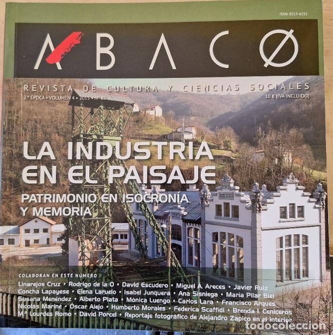 Livres d'occasion: ABACO. REVISTA DE CULTURA Y CIENCIAS SOCIALES. 2&ordf; EPOCA. VOLUMEN 4 2015 n&ordm; 86. LA INDUSTRIA EN EL PA