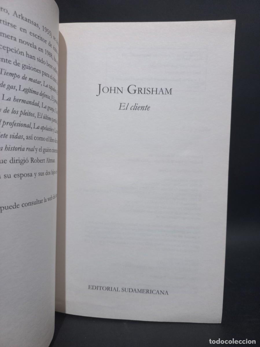 Libros de segunda mano: JOHN GRISHAM - EL CLIENTE - 2010 - Foto 3