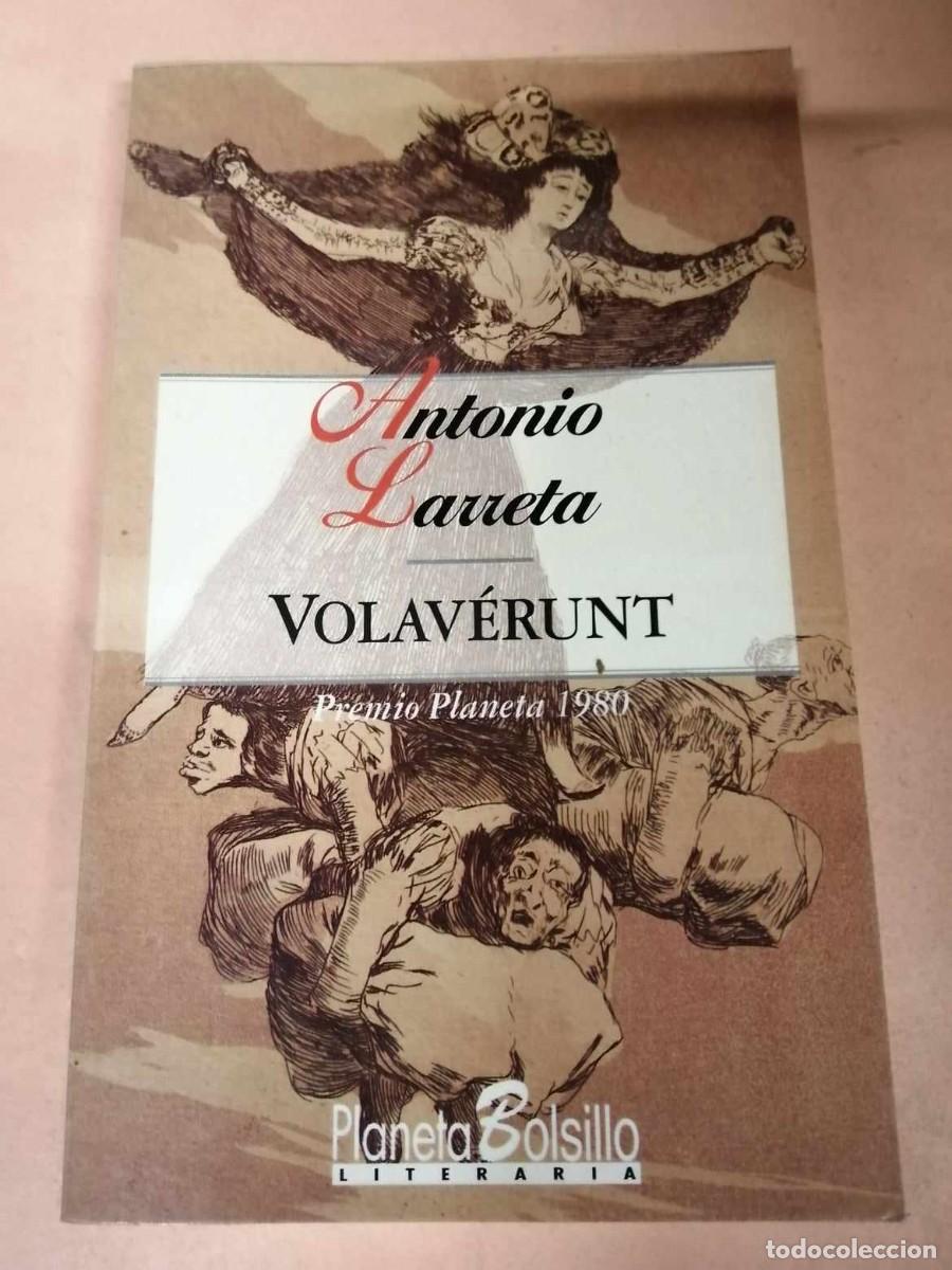 Libros de segunda mano: VOLAVERUNT (ANTONIO LARRETA) - Foto 1