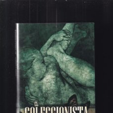 Libros de segunda mano: EL COLECCIONISTA - JOHN FOWLES - CIRCULO LECTORES 2003
