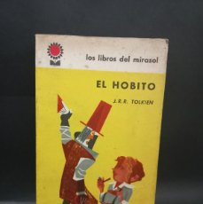 Libros de segunda mano: J. R. R. TOLKIEN - EL HOBITO - PRIMERA EDICIÓN - 1964