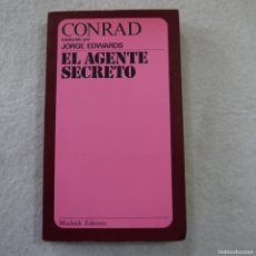 Libros de segunda mano: EL AGENTE SECRETO - JOSEPH CONRAD - MUCHNIK EDITORES - 1980