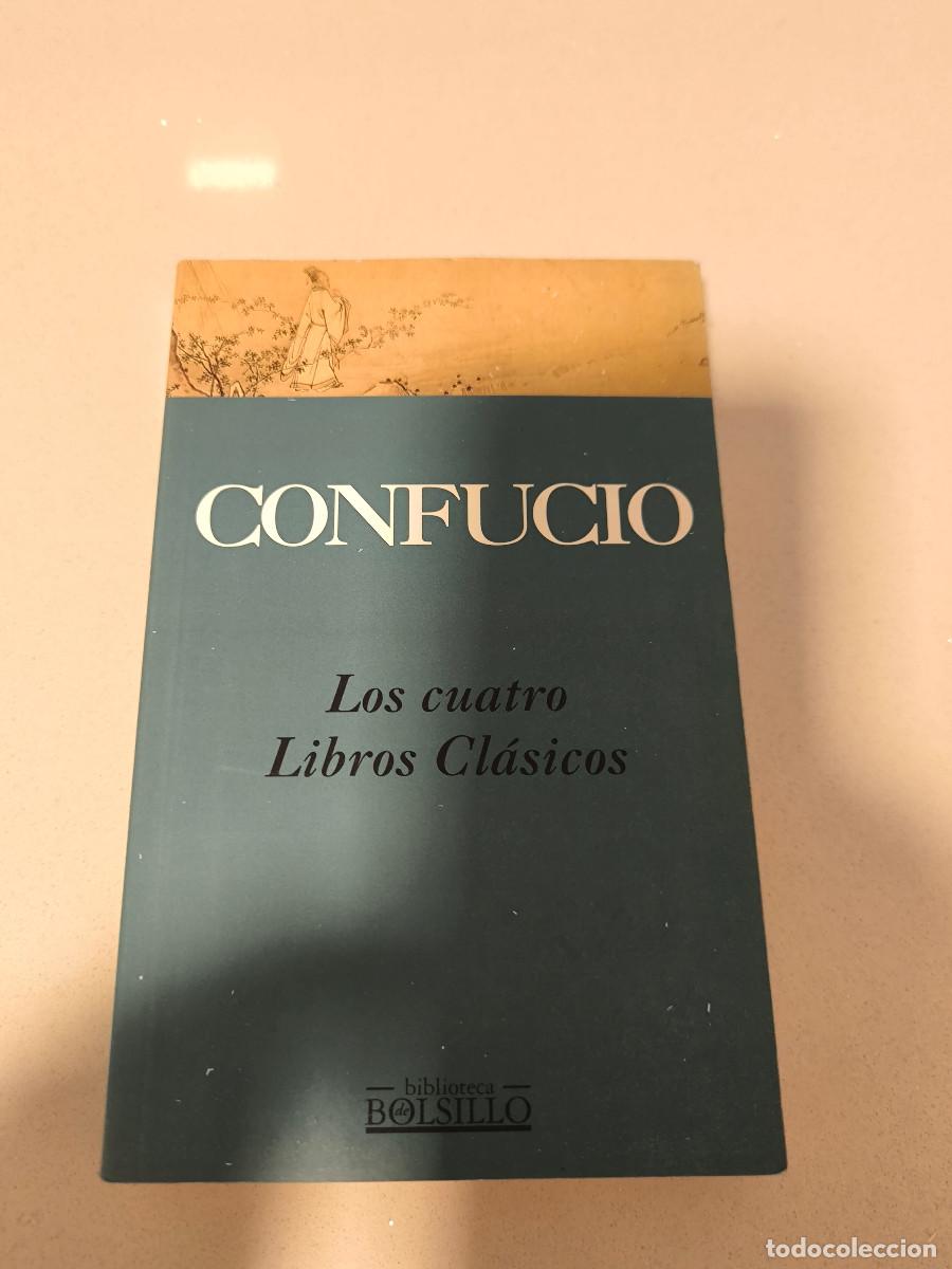 Libros de segunda mano: Confucio - Los cuatro Libros Cl&aacute;sicos - Ediciones B - Foto 1