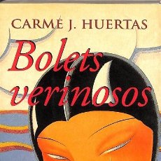 Libros de segunda mano: BOLETS VERINOSOS (CATALÁN)