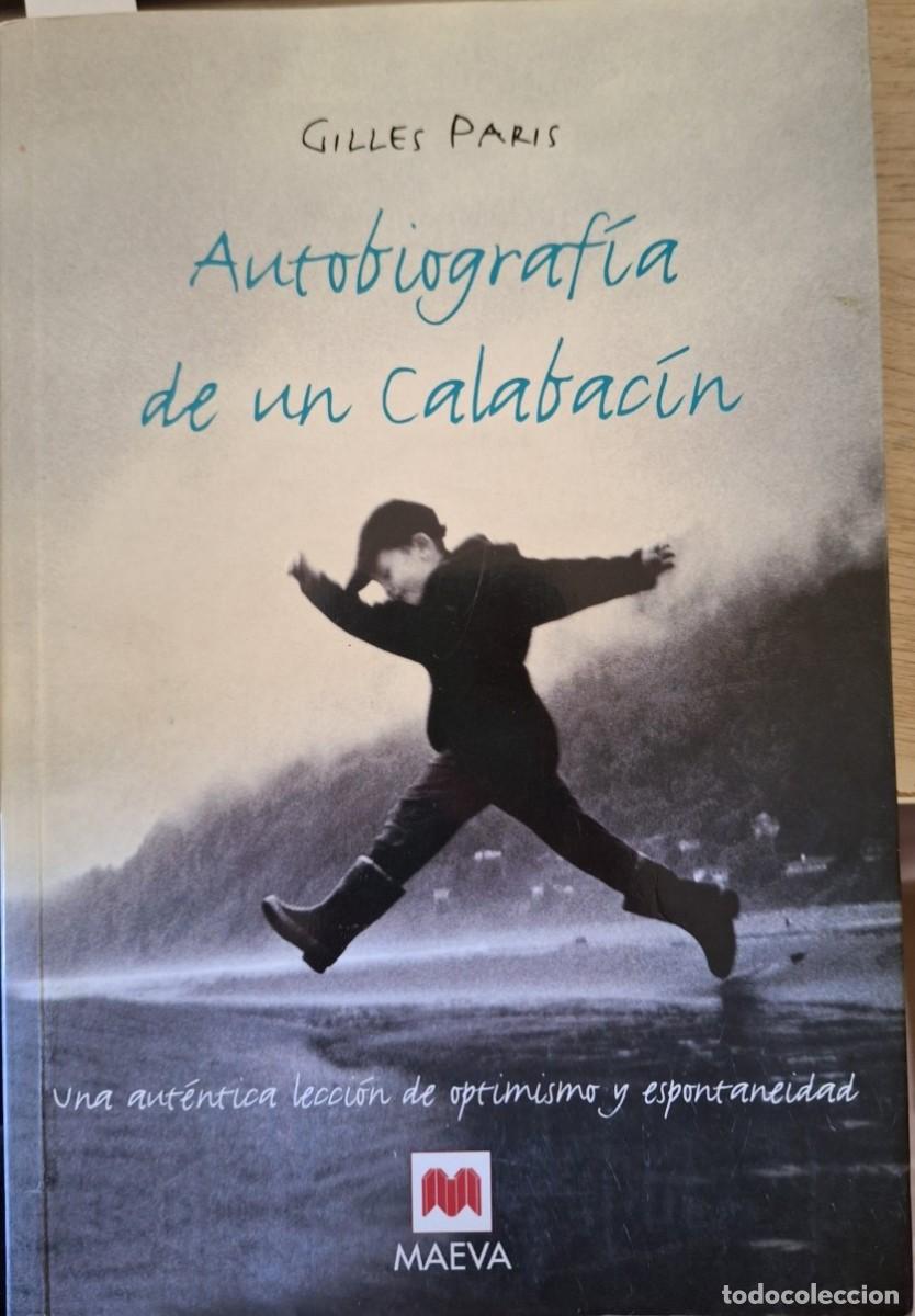 Libri di seconda mano: AUTOBIOGRAFIA DE UN CALABACIN. - PARIS,