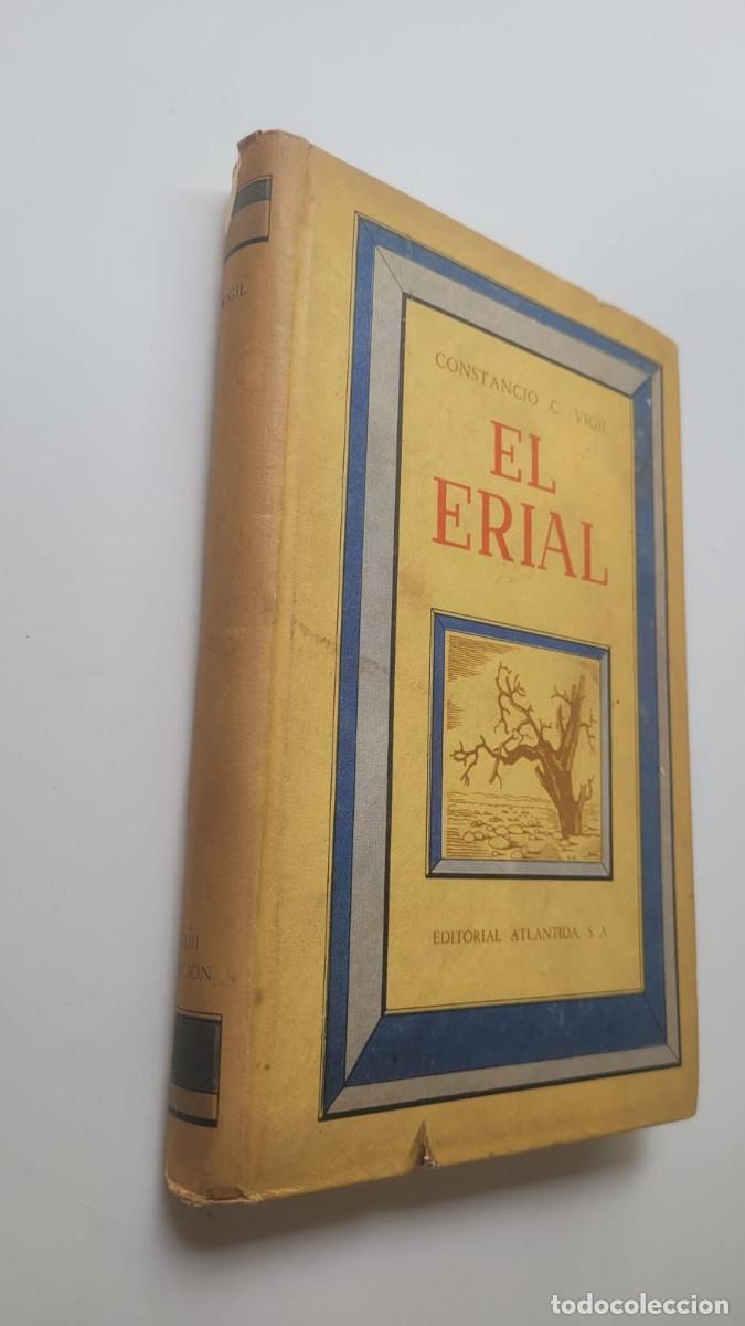 Libros de segunda mano: EL ERIAL - CONSTANTINO C. VIGIL - Foto 1