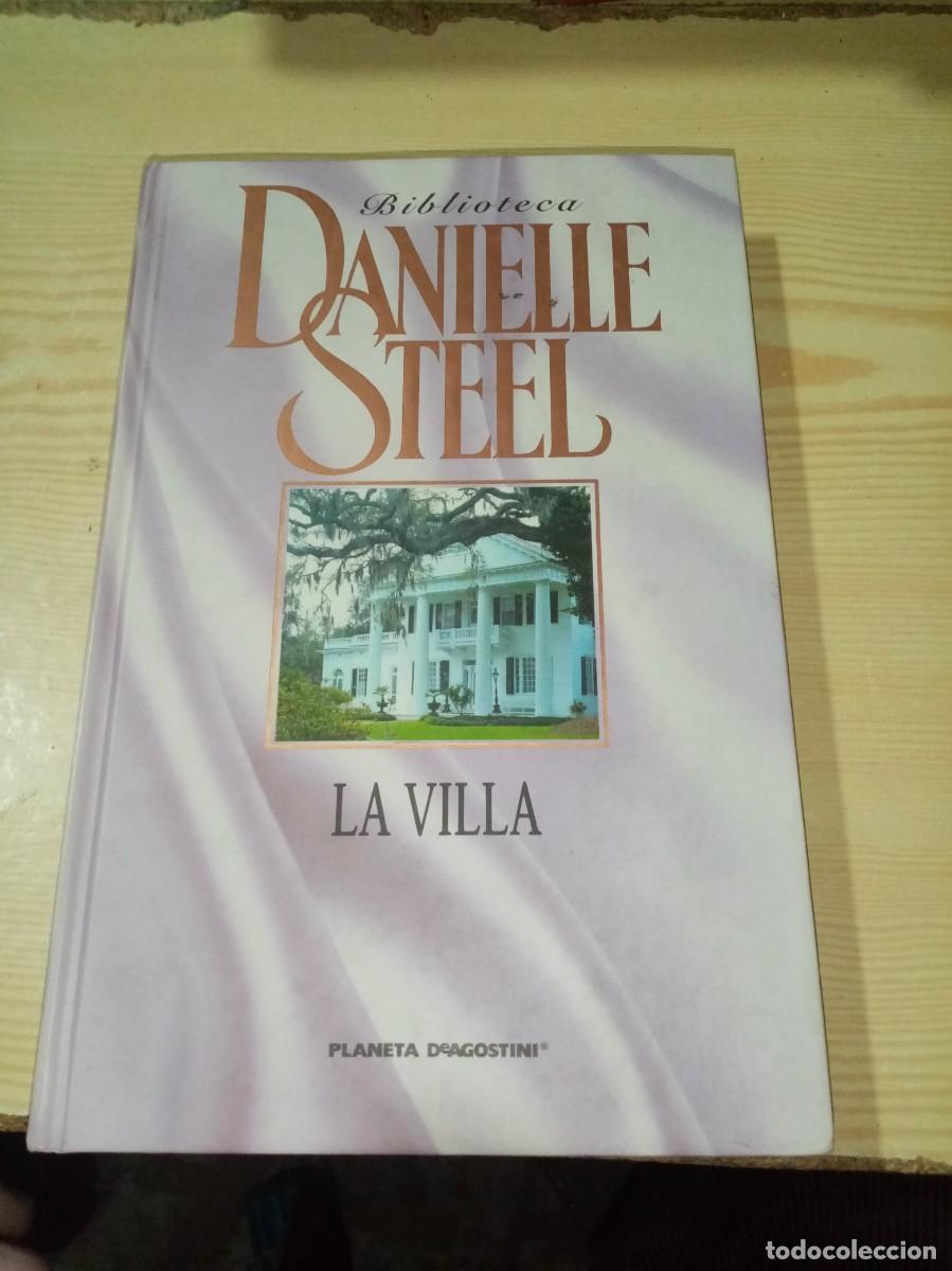 Libros de segunda mano: LA VILLA. DANIELLE STEEL. EST4B4 - Foto 1