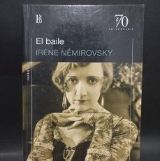 Libros de segunda mano: IRÈNE NÉMIROVSKY - EL BAILE - 2016
