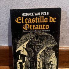 Libros de segunda mano: EL CASTILLO DE OTRANTO HORACE WALPOLE