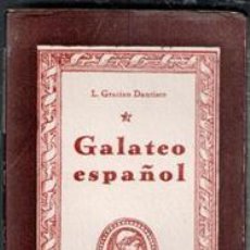 Libros de segunda mano: GALATEO ESPAÑOL, L. GRACÍAN DANTISCO. COLECCIÓN CISNEROS