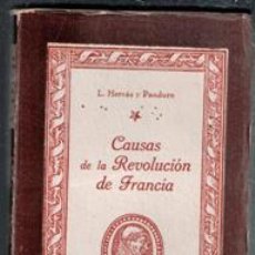 Libros de segunda mano: CAUSAS DE LA REVOLUCIÓN FRANCESA, L. HERVÁS Y PANDURO. COLECCIÓN CISNEROS