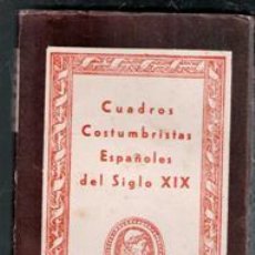 Libros de segunda mano: CUADERNOS COSTUMBRISTAS ESPAÑOLES DEL SIGLO XIX. COLECCIÓN CISNEROS.