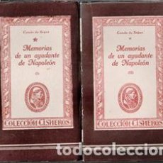 Libros de segunda mano: MEMORIAS DE UN AYUDANTE DE NAPOLEÓN (I Y II). CONDE DE SÉGUR. COLECCIÓN CISNEROS.
