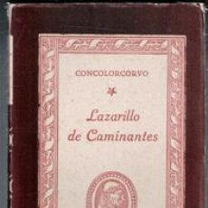 Libros de segunda mano: LAZARILLO DE CAMINANTES, CONCOLORCORVO. COLECCIÓN CISNEROS.