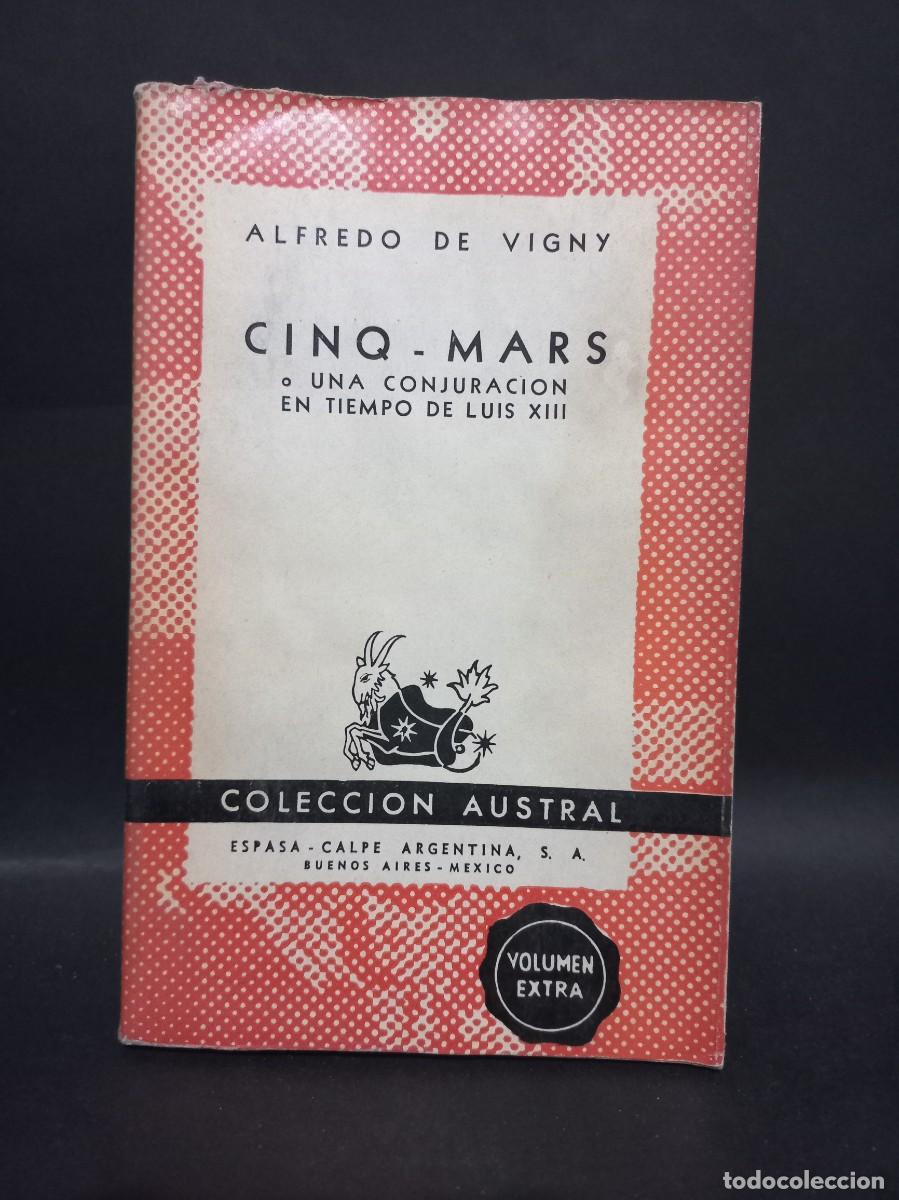 Libros de segunda mano: ALFREDO DE VIGNY - CINQ-MARS - 1947 - Foto 1