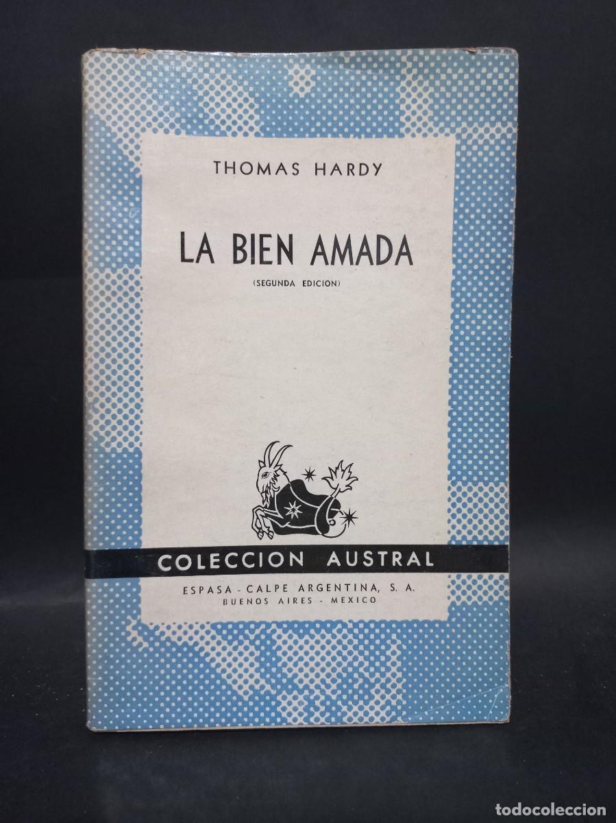 Libros de segunda mano: THOMAS HARDY - LA BIEN AMADA - 1940 - Foto 1